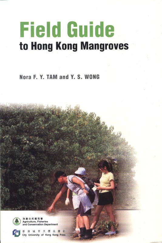 Field Guide to Hong Kong Mangroves